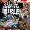 GRANDES AVENTURES DE LA BIBLE EN BD