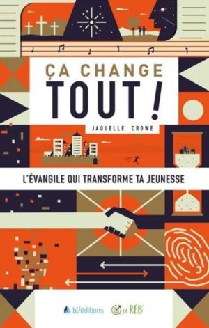 CA CHANGE TOUT ! Jaquelle Crowe