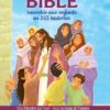 LA BIBLE RACONTEE AUX ENFANTS EN 365 HISTOIRES