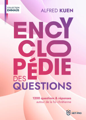 Encyclopédie des questions  A. Kuen