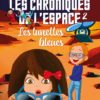 Les chroniques de l'espace 2 : Les lunettes bleues