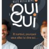 Vous allez dire oui à qui ?
