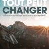 Aujourd'hui tout peut changer
