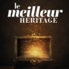Le meilleur héritage