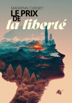 Le prix de la liberté