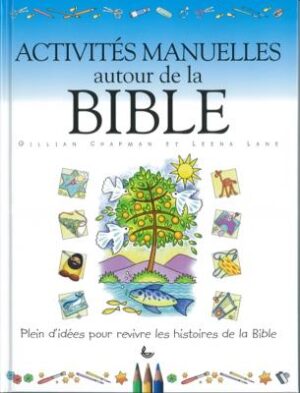 Activités manuelles autour de la Bible