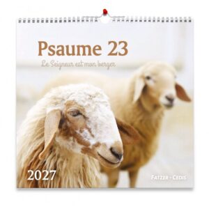 Calendrier "Psaume 23" Grand Format 2027