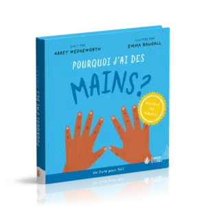 Pourquoi j'ai des mains ?