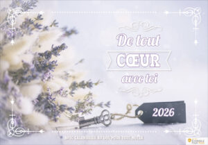 Calendrier "De tout cœur avec toi" 2026