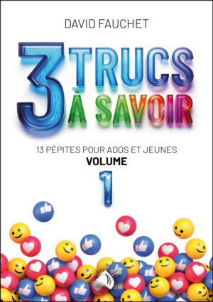 3 trucs à savoir