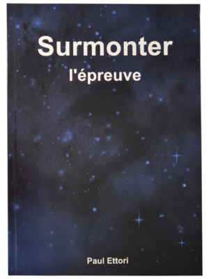 Surmonter l'épreuve