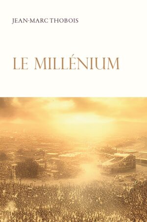 Le millenium J.M. Thobois