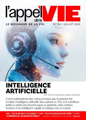 l'Appel de la VIE (par 10) - Juillet 2026 / n°282