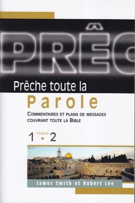 Prêche toute la Parole - Tome 1 et 2, James Smith (Copy)