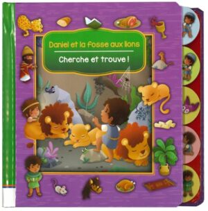 Cherche et trouve ! Daniel et la fosse aux lions